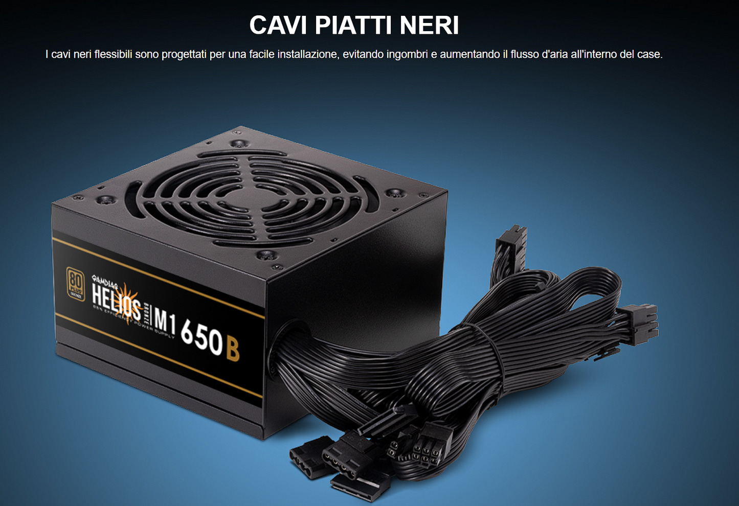Alimentatore Gamdias HELIOS M1-650B – 650W, cablato, Certificazione 80 PLUS Bronze